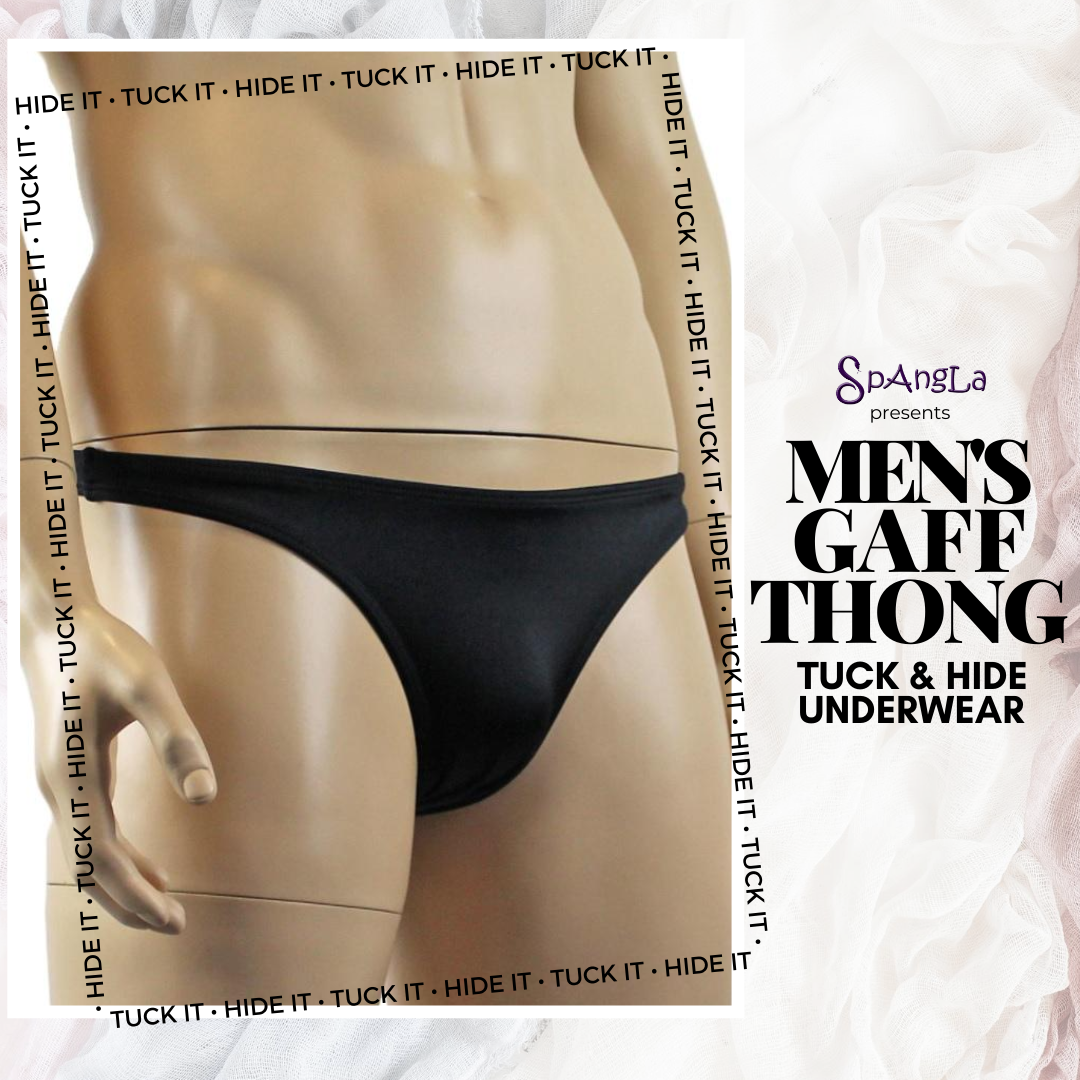 Tuck & Hide It with the Spangla Mens Gaff Thong Underwear!